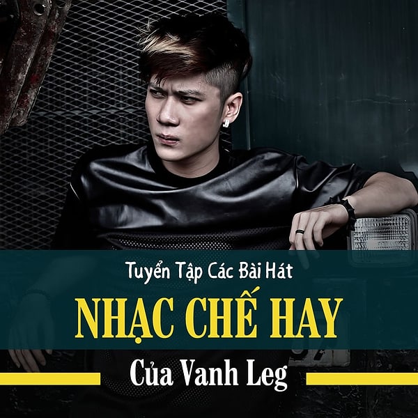 Vanh Leg