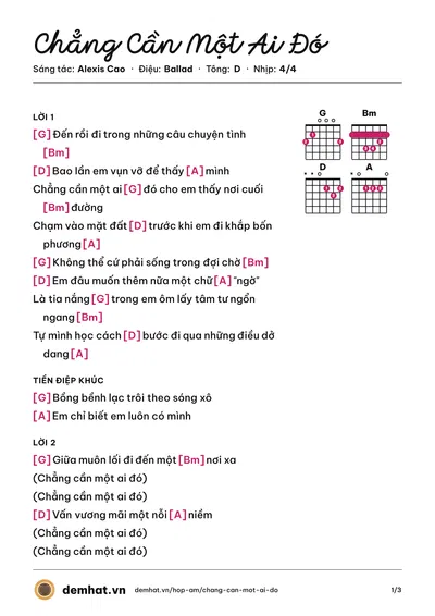 Hợp âm Chẳng Cần Một Ai Đó (Alexis Cao) – bản nhạc PDF trang 1, tông D
