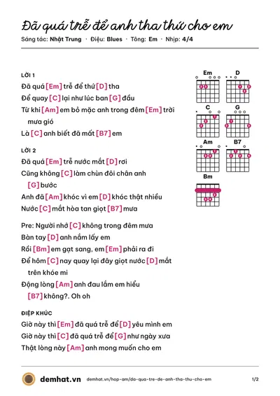 Hợp âm Đã quá trễ để anh tha thứ cho em (Nhật Trung) – bản nhạc PDF trang 1, tông Em