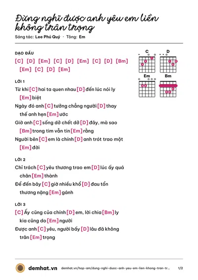 Hợp âm Đừng nghĩ được anh yêu em liền không trân trọng (Khanh Bi) – bản nhạc PDF trang 1, tông Em