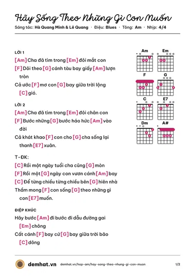 Hợp âm Hãy Sống Theo Những Gì Con Muốn (Bằng Kiều) – bản nhạc PDF trang 1, tông Am