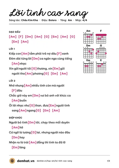 Hợp âm Lời tình cao sang (Mai Tiến Đạt) – bản nhạc PDF trang 1, tông Am