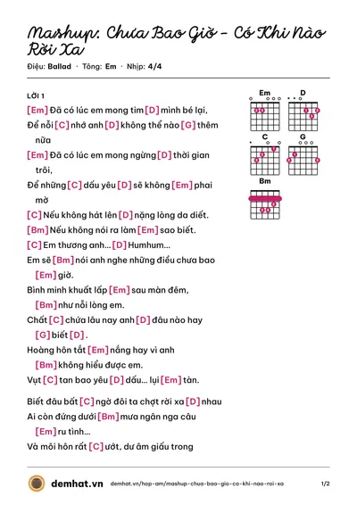 Hợp âm Mashup: Chưa Bao Giờ - Có Khi Nào Rời Xa (Thái Tuyết Trâm) – bản nhạc PDF trang 1, tông Em