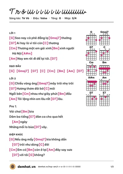 Hợp âm T r ô iii i i ii i ii iiiiiiiiii~ (Tơ Vò) – bản nhạc PDF trang 1, tông G