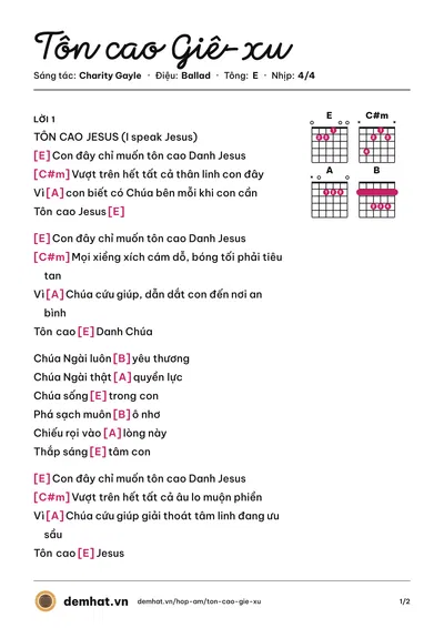 Hợp âm Tôn cao Giê-xu (Charity Gayle) – bản nhạc PDF trang 1, tông E